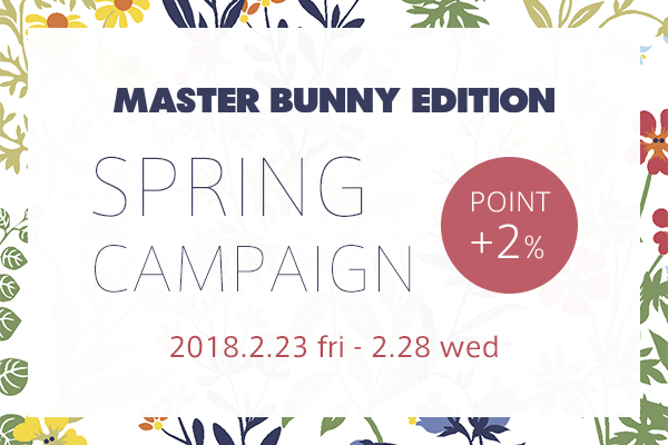 MASTER BUNNY EDITION SPRING CAMPAIGN!!