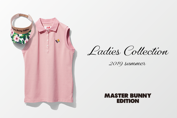 LADIES COLLECTION 2019 SUMMER