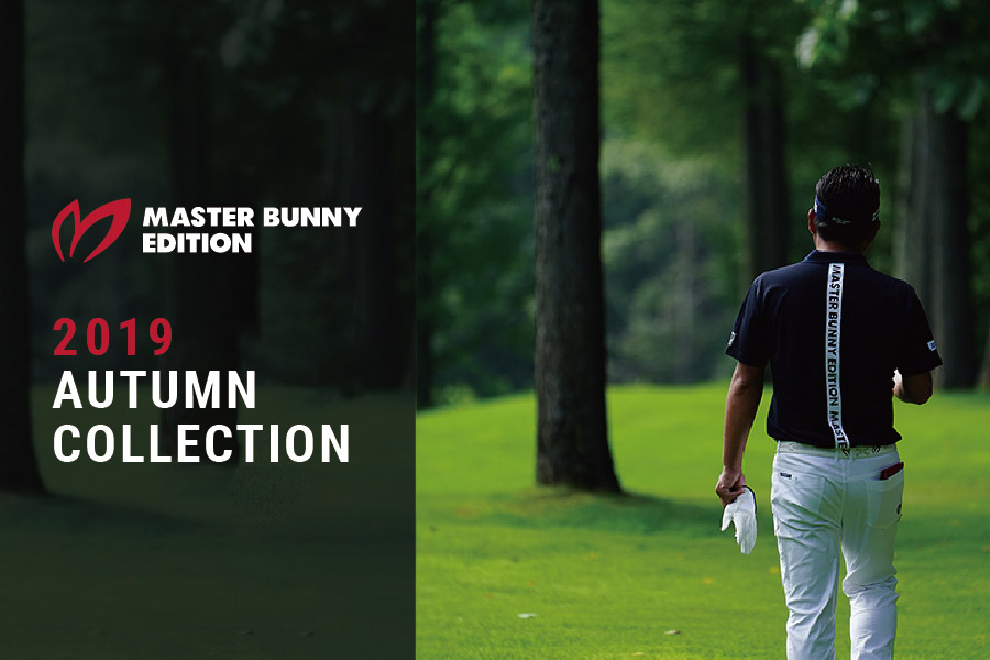 MASTER BUNNY EDITION 2019 AUTUMN COLLECTION