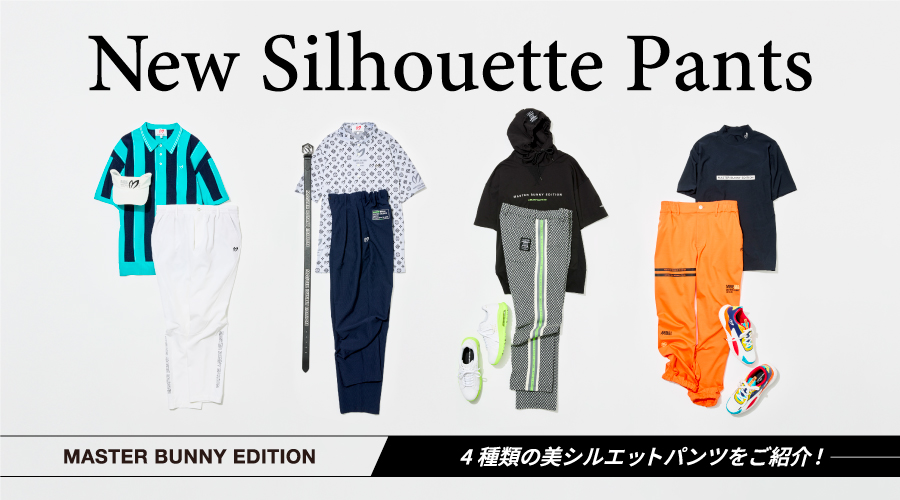 New Silhoutte Pants