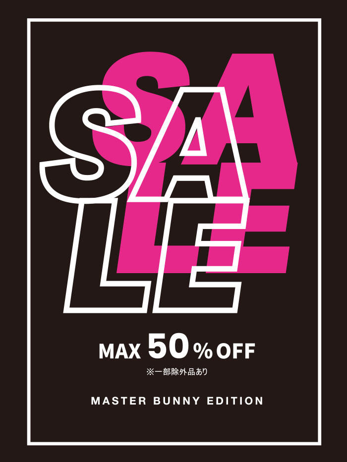 〈MASTER BUNNY EDITION〉WINTER SALE